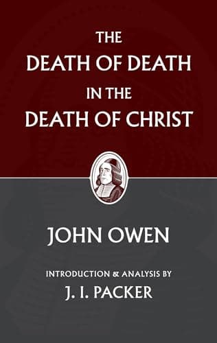 Cover of The Death of Death in the Death of Christ