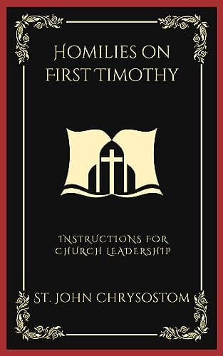 Cover of Homilies on First Timothy