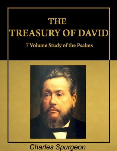 Cover of The Treasury of David: Charles Spurgeon Commentary on Psalms (with Active Table of Contents) [Illustrated]