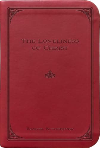 Cover of The Loveliness of Christ