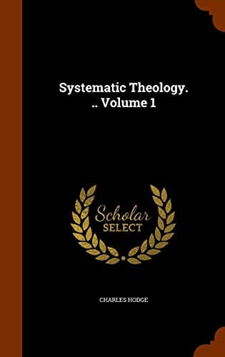 Cover of Systematic Theology Volume 1