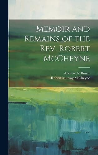 Cover of Memoir and Remains (Andrew A. Bonar, ed., 1844)