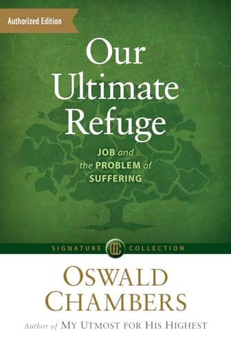 Cover of Our Ultimate Refuge: Job and the Problem of Suffering