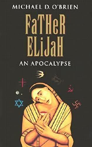 Cover of Father Elijah: An Apocalypse