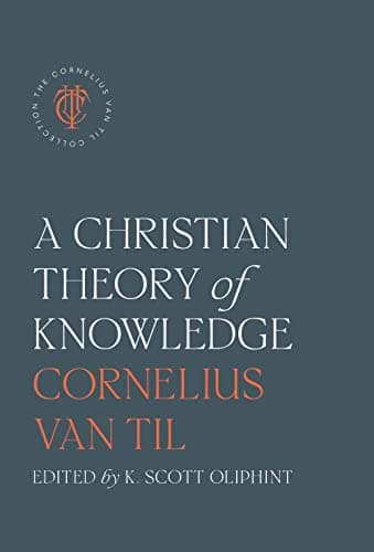 Cover of Christian Theory of Knowledge