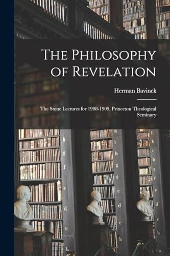 Cover of The Philosophy of Revelation (Stone Lectures, 1908–1909)