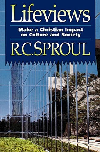 Cover of Lifeviews: Make a Christian Impact on Culture and Society