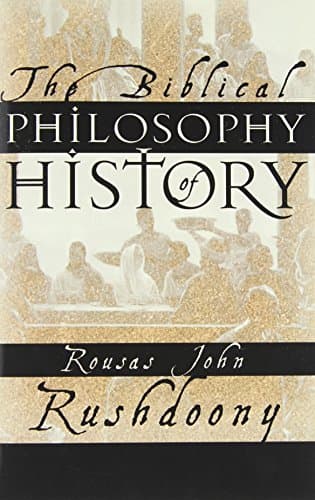Cover of The Biblical Philosophy of History