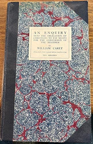 Cover of An Enquiry into the Obligations of Christians to Use Means for the Conversion of the Heathens (1792)