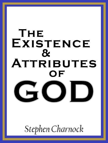 Cover of The Existence and Attributes of God