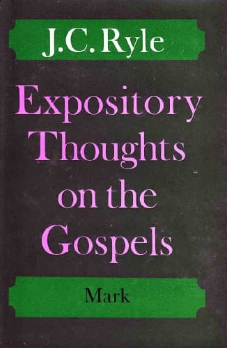 Cover of Expository Thoughts on the Gospels: St. Mark