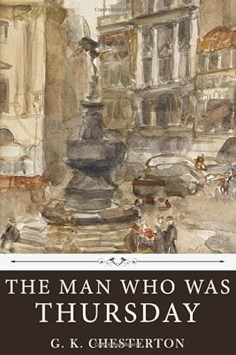 Cover of The Man Who Was Thursday: A Nightmare